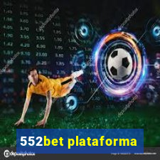 552bet plataforma